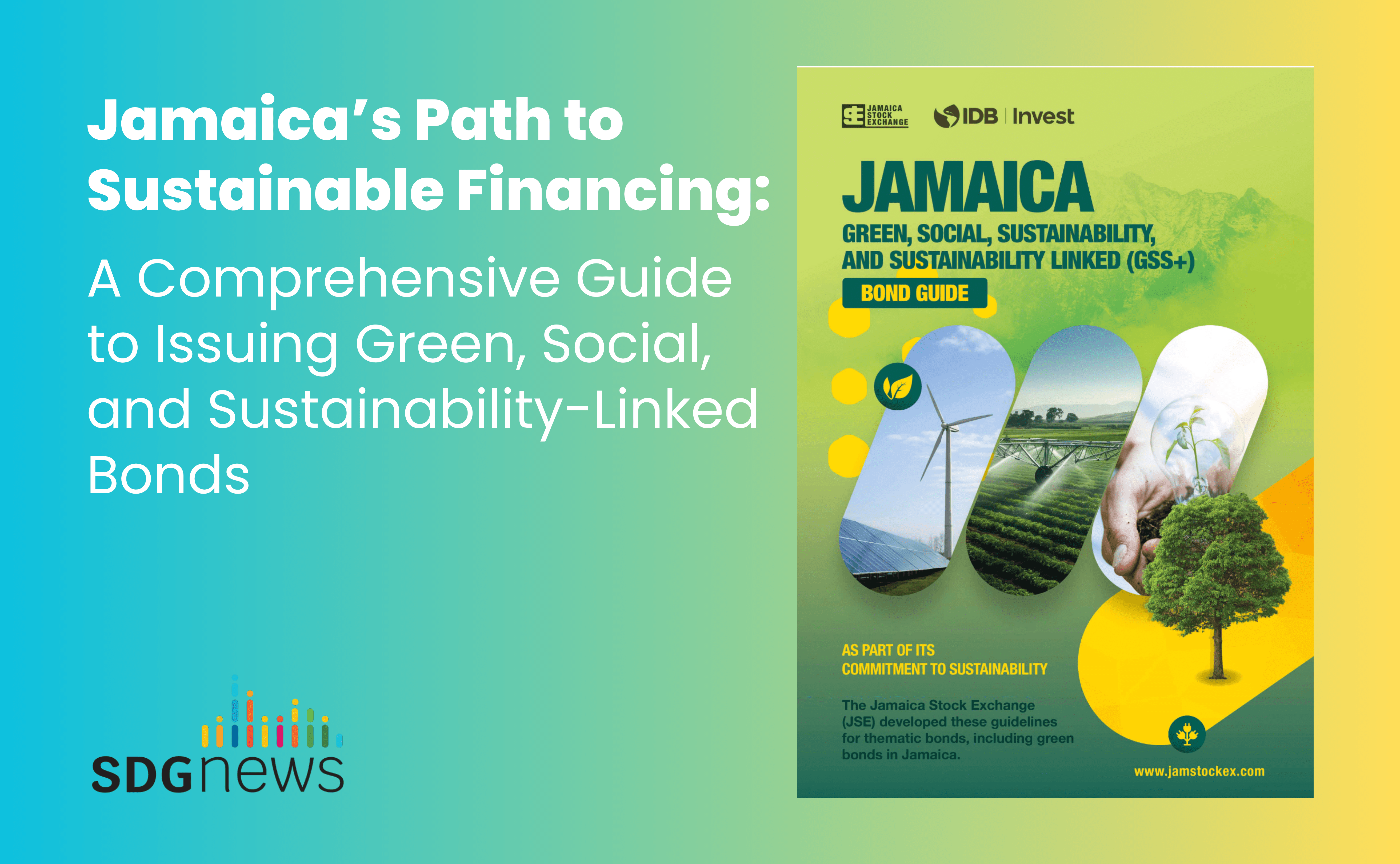 Jamaica’s Path to Sustainable Financing High Quality