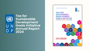 Tax for Sustainable Development Goals Initiative Annual Report 2024